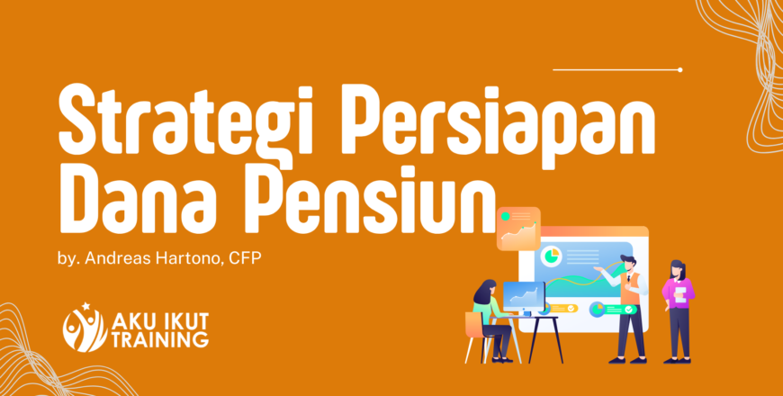 Cover Strategi Persiapan Dana Pensiun.png